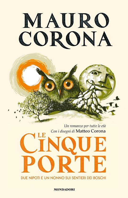 Mauro Corona Le cinque porte